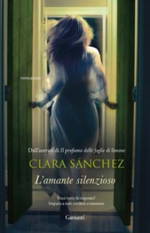 L'amante silenzioso - Clara Sánchez