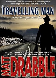 The Travelling Man - Matt Drabble