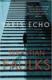 Paris Echo - Sebastian Faulks