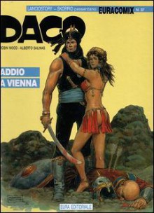 Dago n. 9: Addio a Vienna - Robin Wood, Alberto Salinas