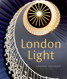 London Light - Sandra Lousada