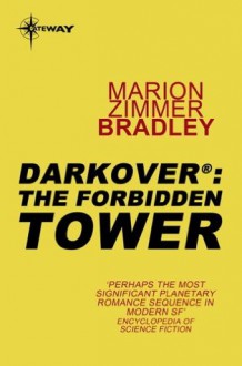 The Forbidden Tower (Darkover Series) - Marion Zimmer Bradley