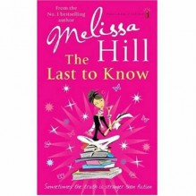 The Last To Know - Melissa Hill