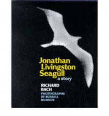 Jonathan Livingston Seagull - Richard Bach