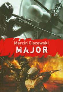 Major - Marcin Ciszewski