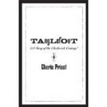 Tanglefoot - Cherie Priest