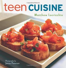 Teen Cuisine - Matthew Locricchio