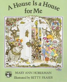 A House Is a House for Me [With Paperback Book] - Mary Ann Hoberman