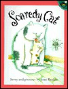 Scaredy Cat - Joan Rankin