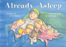 Already Asleep - A.D. Tarbox, Julie Olson