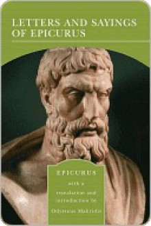 Letters and Sayings of Epicurus (Barnes & Noble Library of Essential Reading) - Epicurus, Odysseus Makridis