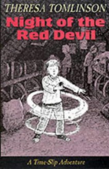 Night Of The Red Devil - Theresa Tomlinson