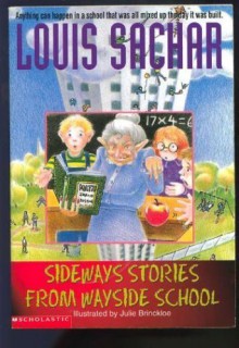 Sideways Stories from Wayside School - Louis Sachar, Adam McCauley