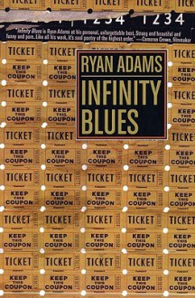 Infinity Blues - Ryan Adams