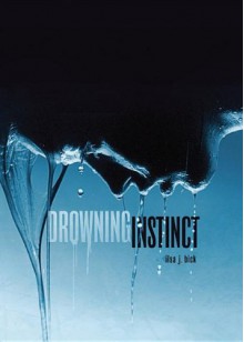 Drowning Instinct - Ilsa J. Bick