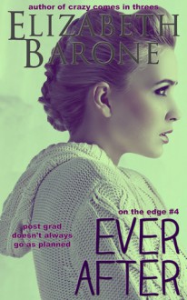 Ever After - Elizabeth Barone