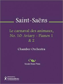 Le carnaval des animaux, No. 10 - Camille Saint-Saëns