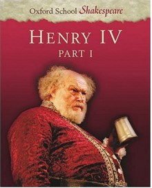 Henry IV: Part 1 - William Shakespeare