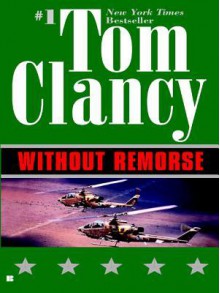 Without Remorse - Tom Clancy