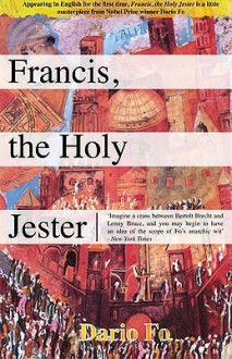 Francis, the Holy Jester - Dario Fo, Mario Pirovano