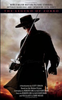 The Legend of Zorro - Troy Denning, Roberto Orci, Alex Kurtzman