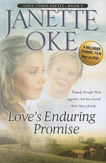 Love's Enduring Promise - Janette Oke