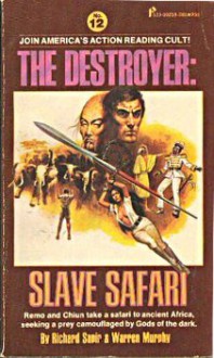 Slave Safari (The Destroyer, #12) - Warren Murphy, Richard Ben Sapir