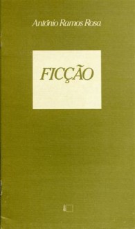 Ficção - António Ramos Rosa