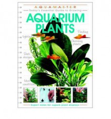 Aquarium Plants - Peter Hiscock