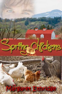 Spring Chickens - Margaret Ethridge