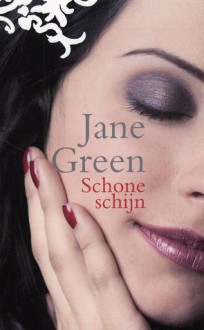 Schone schijn - Jane Green