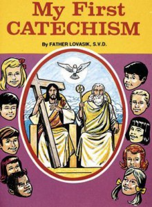 My First Catechism 10pk - Lawrence G. Lovasik
