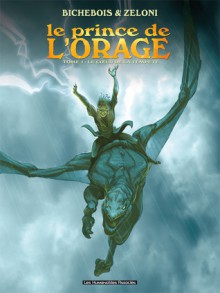 Le Cœur de la Tempête (Le Prince de l'Orage, #1) - Manuel Bichebois