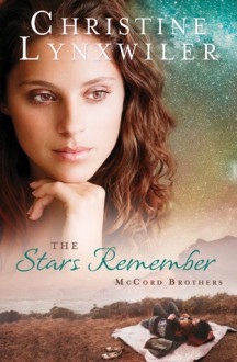 Stars Remember - Christine Lynxwiler