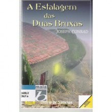 A Estalagem das Duas Bruxas - Joseph Conrad, José Marinho