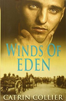 Winds of Eden (Long Road to Baghdad) - Catrin Collier