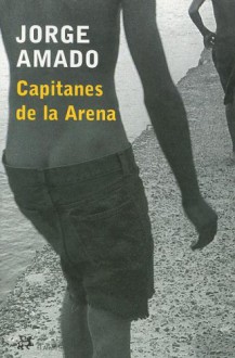 Capitanes de la arena (Modernos y Clásicos) - Zélia Gattai Amado