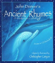 Ancient Rhymes: A Dolphin Lullaby - John Denver