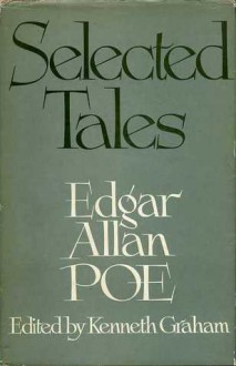 Selected Tales - Edgar Allan Poe, Kenneth Graham