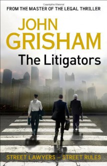 Litigators - John Grisham