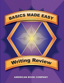 Basics Made Easy: Writing Review - Brian Freel