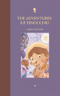 The Adventures of Pinocchio - Carlo Collodi