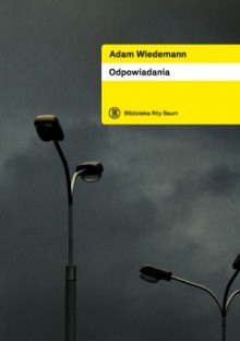 Odpowiadania - Adam Wiedemann