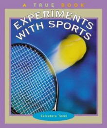 Experiments with Sports - Salvatore Tocci