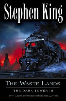 The Waste Lands - Stephen King