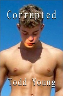 Corrupted - Todd Young