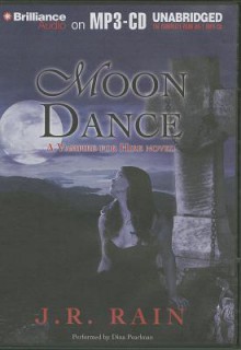 Moon Dance: A Vampire for Hire Novel - J.R. Rain