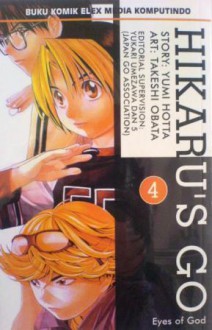 Hikaru's Go 4: Eyes of God - Yumi Hotta, Takeshi Obata