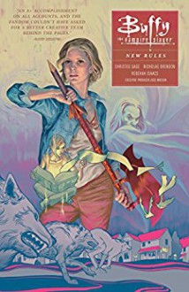 Buffy: Season Ten Volume 1 : New Rules (Buffy the Vampire Slayer Season 10) - Rebekah Isaacs,Christos Gage,Joss Whedon