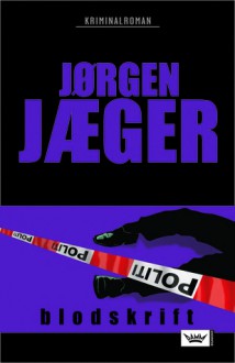 Blodskrift (Ole Vik, #4) - Jørgen Jæger